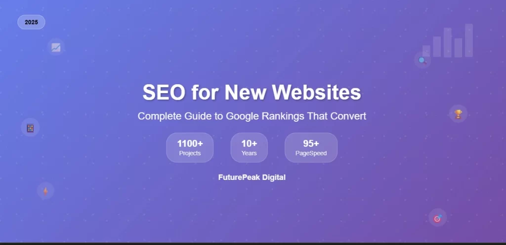 SEO for New Websites in 2025