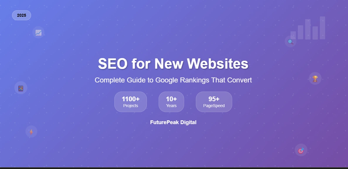 SEO for New Websites in 2025