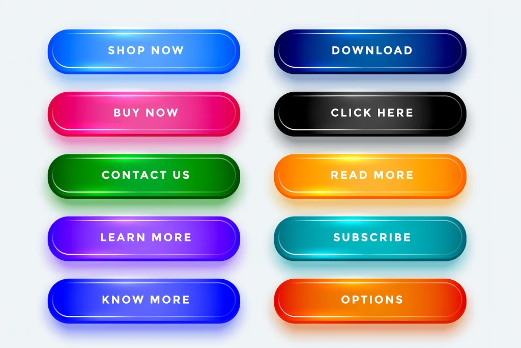 These are examples of CTA (Call to Action) buttons